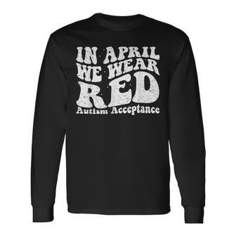 Red Instead Autism Awareness Acceptance Education Teacher Long Sleeve T-Shirt | Mazezy DE