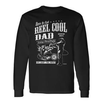 Reel Cool Dad Fishing Fathers Day Long Sleeve T-Shirt - Monsterry