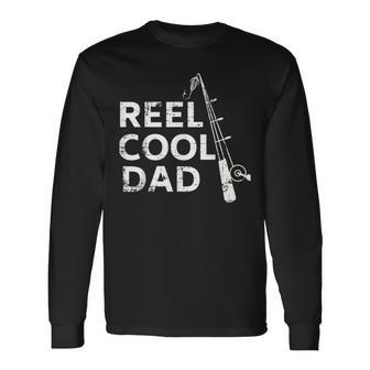 Reel Cool Dad T Father's Day Fishing Long Sleeve T-Shirt - Monsterry