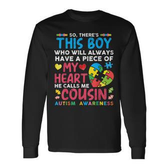 There's This Boy He Calls Me Cousin Autism Awareness Long Sleeve T-Shirt - Monsterry DE