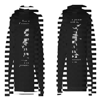 If You Rest You Rust Long Sleeve T-Shirt | Mazezy