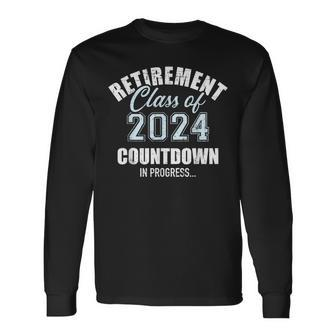 Retirement Class Of 2024 Countdown For Retired Coworker Long Sleeve T-Shirt - Monsterry UK