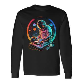 Retro Astronaut Dj Djing In Space Edm Cool Graphic Long Sleeve T-Shirt - Monsterry AU