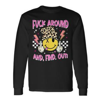 Retro Fuck Around And Find Out Leopard Smile Face Fafo Long Sleeve T-Shirt | Mazezy