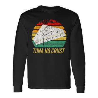 Retro Furious Tuna No Crust Fast Vintage Car Quote Long Sleeve T-Shirt - Monsterry