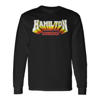 Retro Hamilton City Oh Ohio Long Sleeve T-Shirt - Monsterry UK