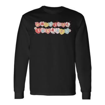 Retro Physical Therapy Candy Heart Valentines Pt Therapist Long Sleeve T-Shirt | Mazezy