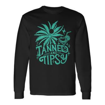 Retro Tanned And Tipsy Beach Summer Vacation On Back Long Sleeve T-Shirt | Mazezy