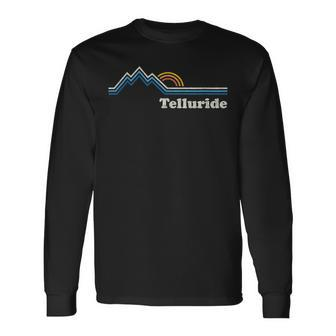 Retro Telluride Colorado T Vintage Sunrise Mountains T Long Sleeve T-Shirt - Monsterry