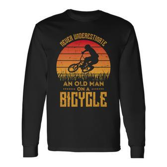 Retro Never Underestimate An Old Man On A Bicycle Long Sleeve T-Shirt - Seseable