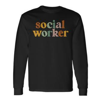 Retro Vintage Social Worker Social Work Life For Womens Long Sleeve T-Shirt | Mazezy