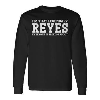 Reyes Surname Team Family Last Name Reyes Long Sleeve T-Shirt - Seseable