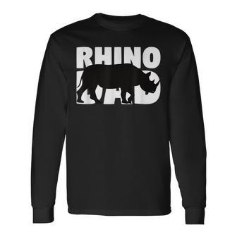 Rhino Dad Rhino Lover For Father Pet Animal Long Sleeve T-Shirt - Monsterry CA
