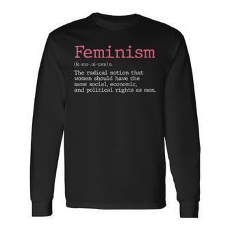 Rights Feminism Quotes Feminist Long Sleeve T-Shirt - Monsterry CA