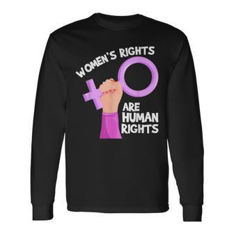 Rights Are Human Rights Feminist Cool Women Long Sleeve T-Shirt - Monsterry
