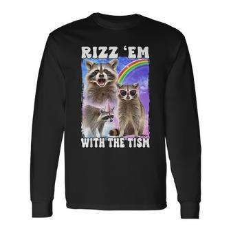 Rizz 'Em With The 'Tism Rizzler Ohio Rizz Long Sleeve T-Shirt - Monsterry