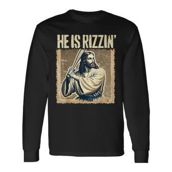 He Is Rizzin Jesus Playing Baseball Sports Rizz Long Sleeve T-Shirt - Monsterry