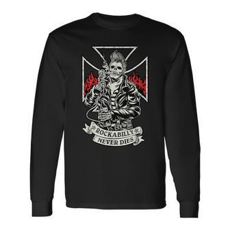 For Rockabillys Never Dies Hipster Skull Long Sleeve T-Shirt - Monsterry