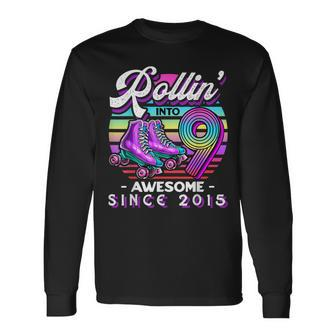 Roller Skating 9Th Birthday Girls Rollin Into 9 Awesome 2015 Long Sleeve T-Shirt | Mazezy