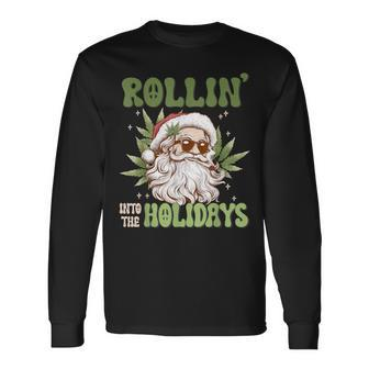 Rollin Into The Holidays Santa Black Marijuana Christmas Long Sleeve T-Shirt | Mazezy