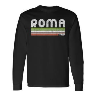 Roma Italia Retro Rome Italy Long Sleeve T-Shirt - Monsterry CA