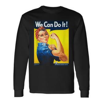 Rosie The Riveter We Can Do It Feminist Icon Long Sleeve T-Shirt - Monsterry