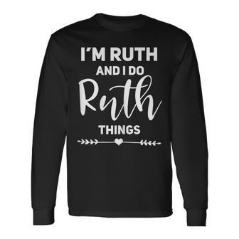 Ruth Birthday Personalized Name For Ruth Long Sleeve T-Shirt - Seseable