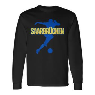 Saarbrücken Football Home Fan Saarland Stadium Langarmshirts - Geschenkecke