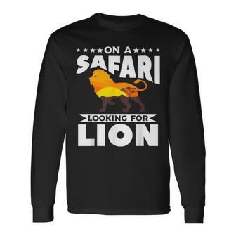 On A Safari Looking For Lion Family Vacation Long Sleeve T-Shirt | Mazezy