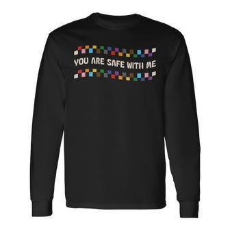 You Are Safe With Me Pride Subtle Ally Lgbtq Gay Transgender Long Sleeve T-Shirt - Monsterry
