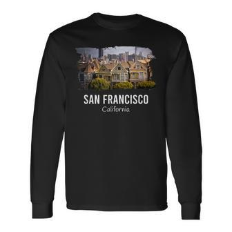 San Francisco California Skyline Painted Ladies Souvenir Long Sleeve T-Shirt - Monsterry