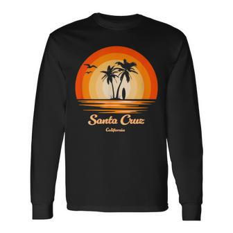 Santa Cruz California Vintage Retro Ca Surfing Long Sleeve T-Shirt - Monsterry CA