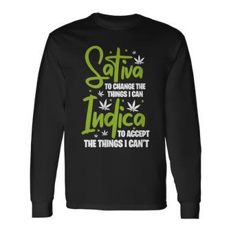 Sativa To Change The Things I Can Indica Cannabis Weed Leaf Long Sleeve T-Shirt - Monsterry AU
