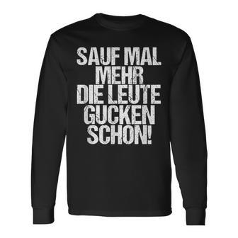 Sauf Mal Mehr Party Malle Saufen Party Holidays Langarmshirts - Geschenkecke