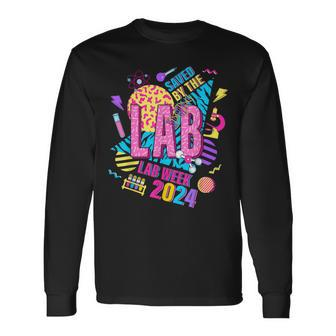 Saved By The Lab Medical Science Laboratory Lab Week 2024 Long Sleeve T-Shirt - Seseable