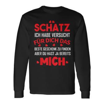 Schatz Ich Habe Versucht Das Perfekte Geschenk Für Dich Langarmshirts - Seseable