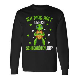 Schildkröte Ich Mag Halt Schildkröten German Langu Langarmshirts - Geschenkecke