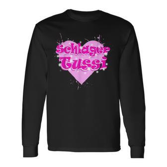 Schlager Tussi And Schlagertussi With Heart Langarmshirts - Geschenkecke