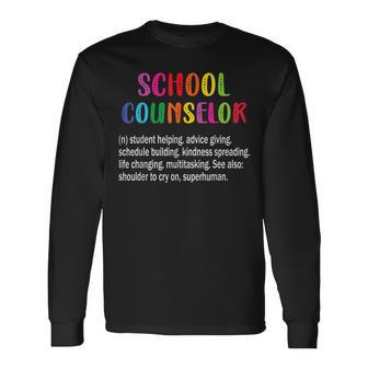 School Counselor Definition School Counselor Appreciation Long Sleeve T-Shirt - Thegiftio UK