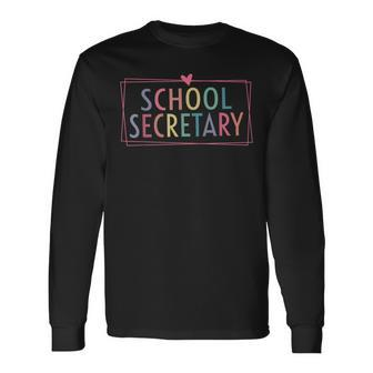 School Secretary Appreciation School Secretary Squad Long Sleeve T-Shirt - Seseable