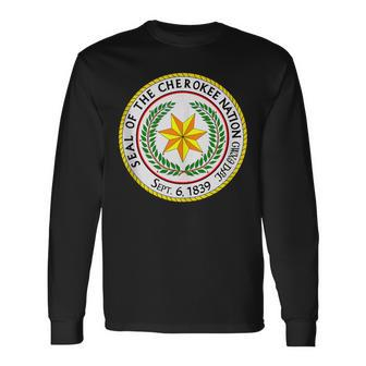 Seal Of The Cherokee Nation Cherokee Native American Pride Long Sleeve T-Shirt - Monsterry
