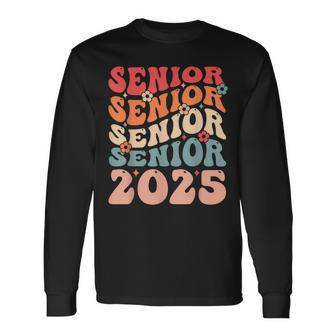 Senior 2025 Class Of 2025 Seniors Graduation 2025 Long Sleeve T-Shirt - Monsterry