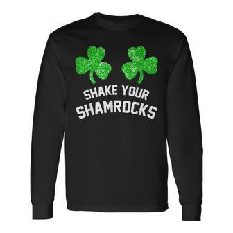 Shake Your Shamrocks St Patrick's Day Women's Long Sleeve T-Shirt - Seseable