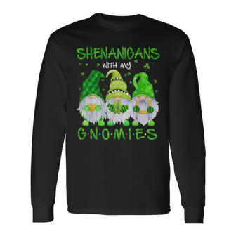 Shenanigans With My Gnomies St Patrick's Day Gnome Lover Long Sleeve T-Shirt - Seseable