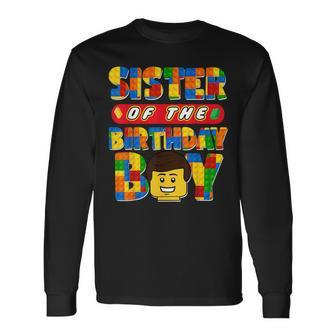 Sister Of The Birthday Boy Building Brick Family Matching Long Sleeve T-Shirt | Mazezy