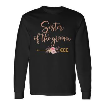 Sister Of The Groom Bridal Shower Wedding Party Long Sleeve T-Shirt - Monsterry