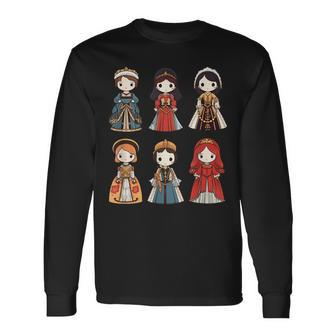 Six Wives Of Henry Viii Musical Theatre Theater Musicals Long Sleeve T-Shirt - Thegiftio UK