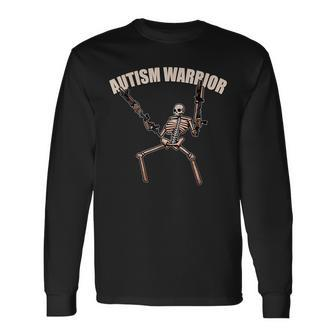 Skull Autism Warrior Autism Skeleton Meme Autism Awareness Long Sleeve T-Shirt - Monsterry
