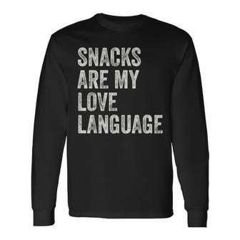 Snacks Are My Love Language Valentines Day Toddler Long Sleeve T-Shirt | Mazezy