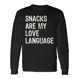 Snacks Are My Love Language Valentines Day Toddler Long Sleeve T-Shirt - Monsterry DE